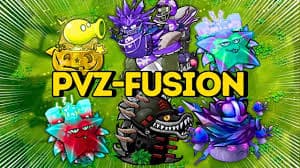 PVZ Fusion